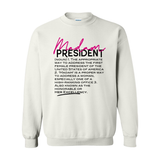 Madam President Defined Women's Crewneck Sweatshirt - Color