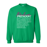 Madam President Defined Women's Crewneck Sweatshirt