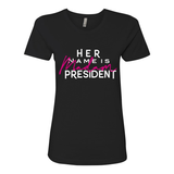 Her Name is Madam President Women's Tee